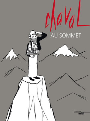 cover image of Chaval au sommet